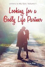 Looking for a Godly Life Partner