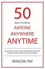 50 Ways to Read Anyone, Anywhere, Anytime