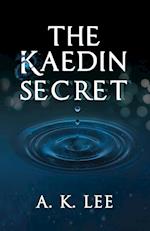 The Kaedin Secret