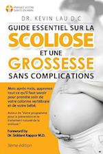 Guide Essentiel Sur La Scoliose Et Une Grossesse Sans Complications (3e