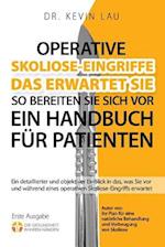 Operative Skoliose-Eingriffe - Das Erwartet Sie - So Bereiten Sie Sich VOR (2.)