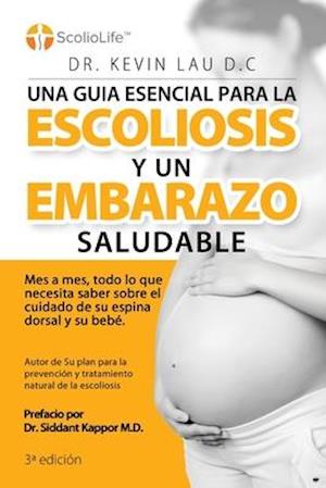 Una Guia Esencial Para La Escoliosis Y Un Embarazo Saludable (3