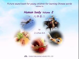 Picture sound book for young children for learning Chinese words related to Human body  Volume 2