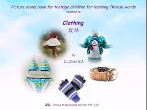 Picture sound book for teenage children for learning Chinese words related to Clothing