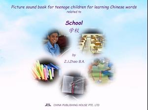 Picture sound book for teenage children for learning Chinese words related to School