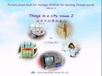 Picture sound book for teenage children for learning Chinese words related to Things in a city  Volume 2