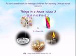 Picture sound book for teenage children for learning Chinese words related to Things in a house  Volume 3
