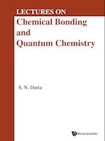Lectures On Chemical Bonding And Quantum Chemistry