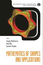 Mathematics Of Shapes And Applications