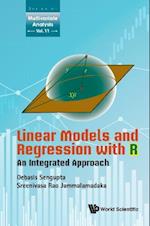 Linear Models And Regression With R: An Integrated Approach