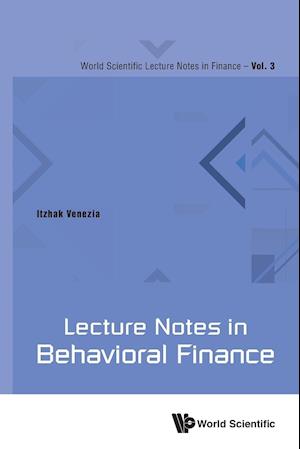 Lecture Notes in Behavioral Finance