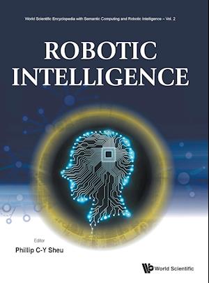 Robotic Intelligence