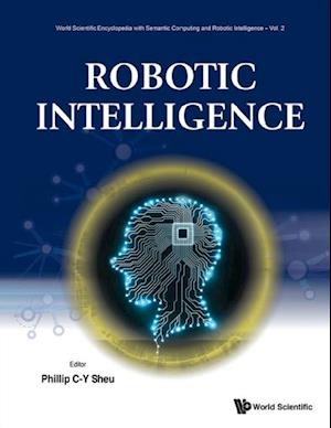 Robotic Intelligence