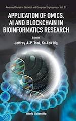 Application Of Omics, Ai And Blockchain In Bioinformatics Research