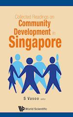 Collected Readings On Community Development In Singapore