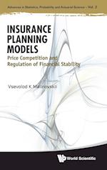 Insurance Planning Models: Price Competition And Regulation Of Financial Stability