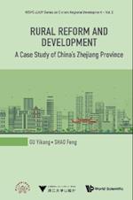 Rural Reform And Development: A Case Study Of China's Zhejiang Province