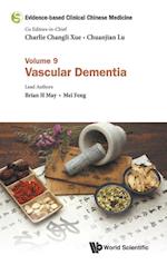 Evidence-based Clinical Chinese Medicine - Volume 9: Vascular Dementia