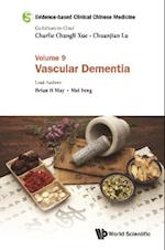 Evidence-based Clinical Chinese Medicine - Volume 9: Vascular Dementia