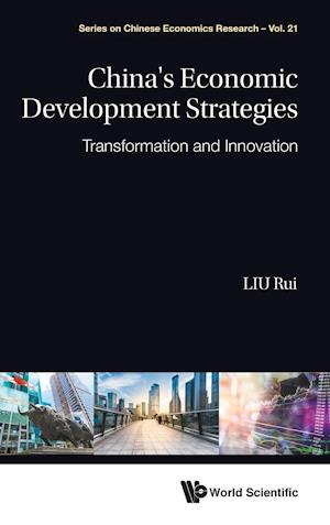 China's Economic Development Strategies