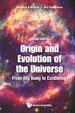 Origin And Evolution Of The Universe: From Big Bang To Exobiology (Second Edition)