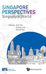 Singapore Perspectives: Singapore. World