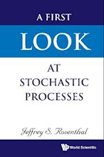 First Look At Stochastic Processes, A