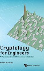 Cryptology For Engineers: An Application-oriented Mathematical Introduction