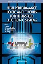 High Performance Logic And Circuits For High-speed Electronic Systems