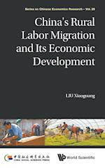 China's Rural Labor Migration And Its Economic Development