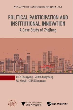 Political Participation And Institutional Innovation: A Case Study Of Zhejiang