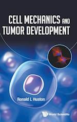 Cell Mechanics And Tumor Development