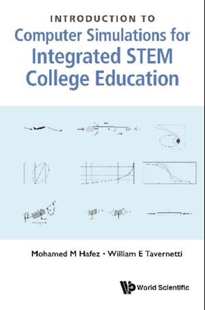 Introduction To Computer Simulations For Integrated Stem College Education