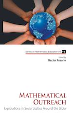 Mathematical Outreach: Explorations In Social Justice Around The Globe