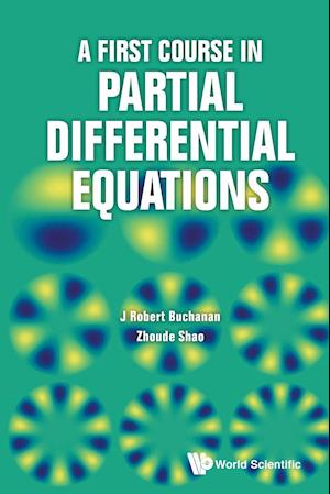 First Course In Partial Differential Equations, A