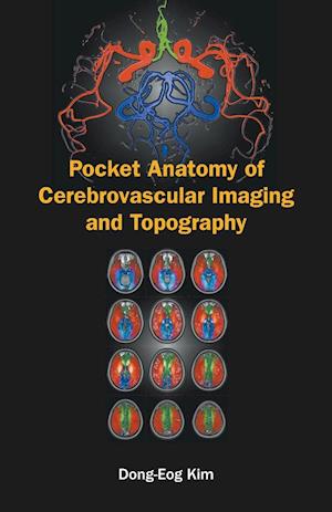 Pocket Anatomy Of Cerebrovascular Imaging And Topography