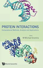 Protein Interactions: Computational Methods, Analysis And Applications