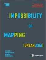 Impossibility Of Mapping (Urban Asia), The