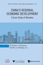 China's Regional Economic Development: A Case Study Of Wenzhou