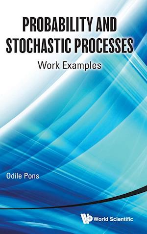 Probability Theory and Stochastic Processes