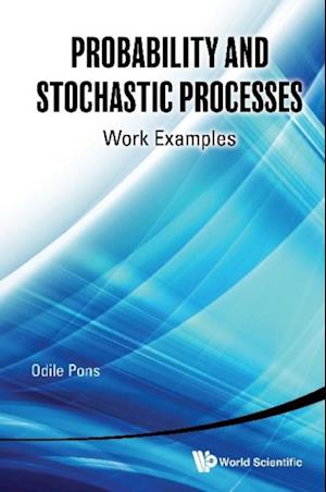 Probability And Stochastic Processes: Work Examples