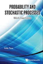 Probability And Stochastic Processes: Work Examples