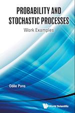 Probability And Stochastic Processes: Work Examples