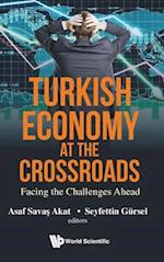 Turkish Economy At The Crossroads: Facing The Challenges Ahead