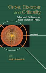 Order, Disorder And Criticality: Advanced Problems Of Phase Transition Theory - Volume 6