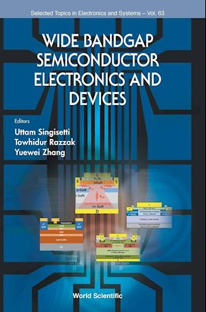 Wide Bandgap Semiconductor Electronics and Devices