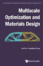 Multiscale Optimization And Materials Design