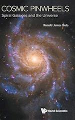 Cosmic Pinwheels: Spiral Galaxies And The Universe