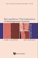 Non-equilibrium Thermodynamics Of Heterogeneous Systems (Second Edition)