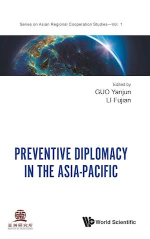 Preventive Diplomacy In The Asia-pacific